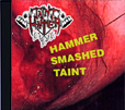 Hammer Smashed Taint